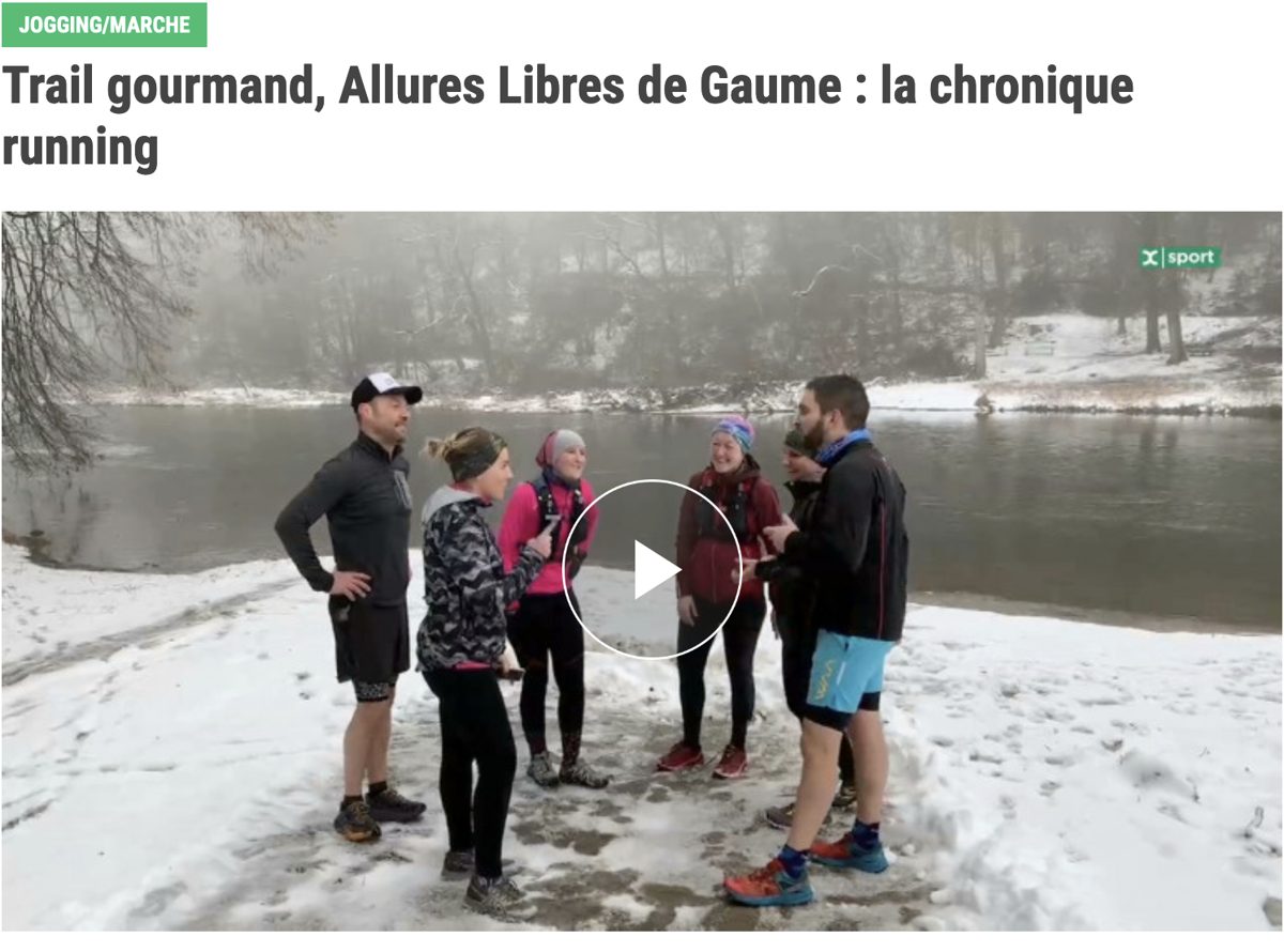 Capture d'un reportage vidéo X|sport : Trail gourmand, Allures Libres de Gaume, la chronique running